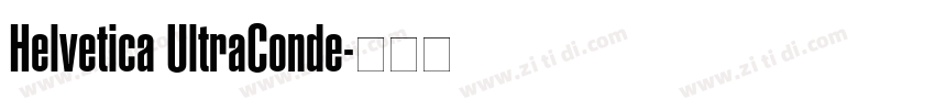 Helvetica UltraConde字体转换